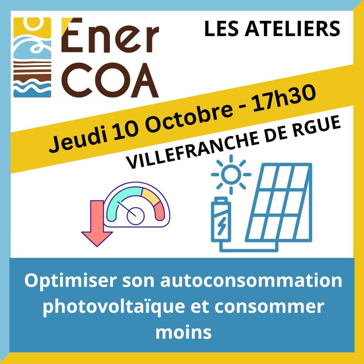 Les rendez-vous Economie d'Energie d'Enercoa - Atelier : Optimiser son autoconsommation photovoltaïque et consommer moins