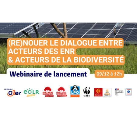 Webinaire - (Re)Nouons le dialogue : énergies renouvelables & biodiversité.